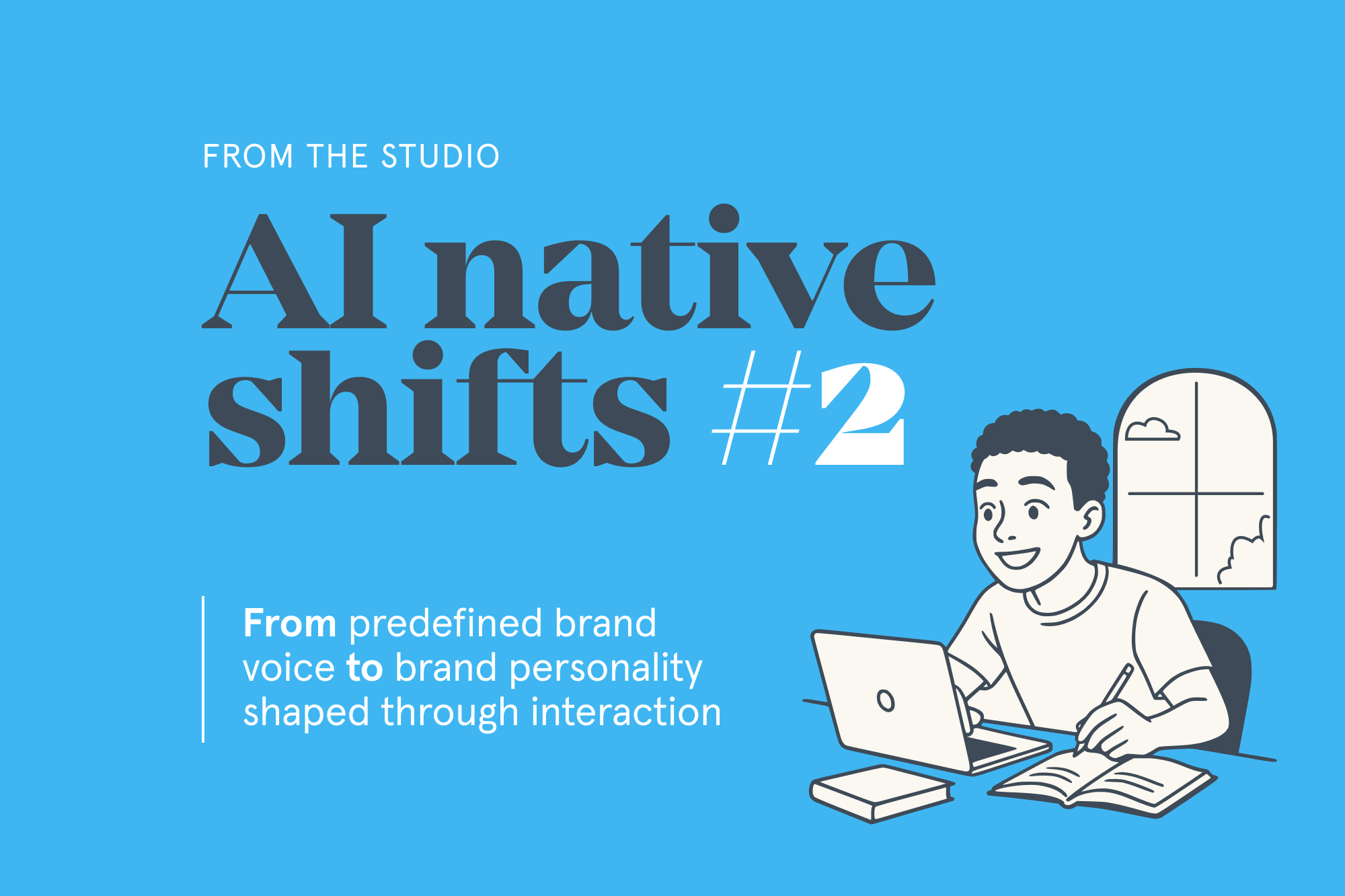 Designing for AI native products - Part 2