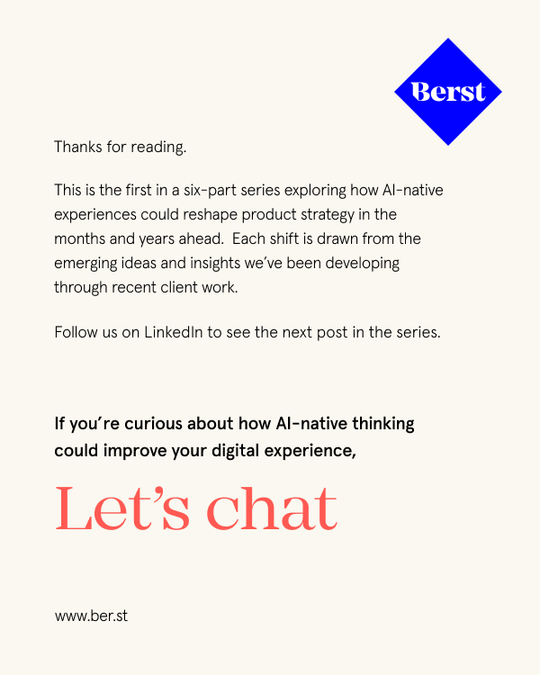 Designing for AI native products - Part 1